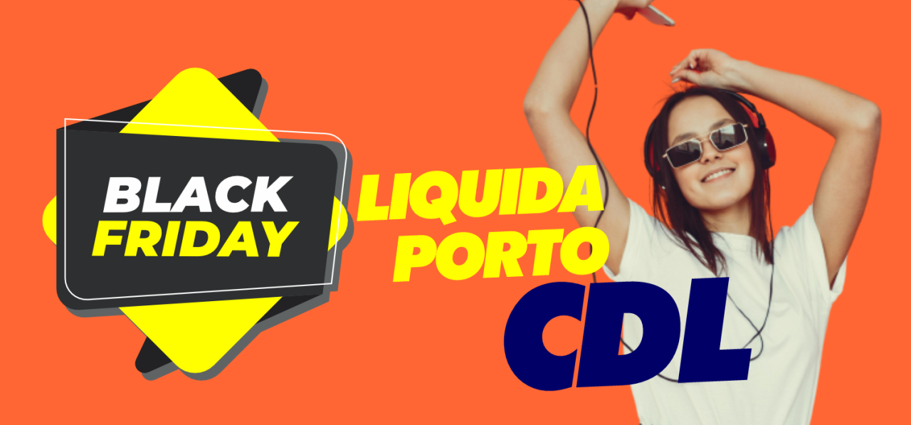 CDL realizará o Liquida Porto